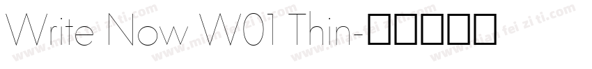 Write Now W01 Thin字体转换